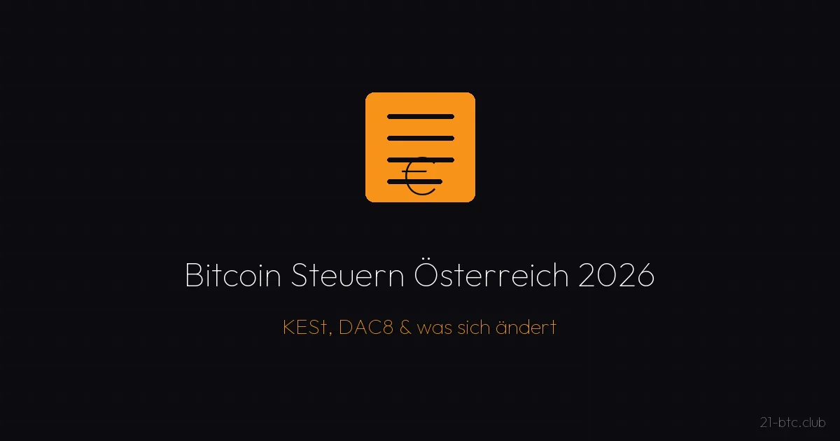 Bitcoin Steuern Österreich 2026 – KESt und DAC8 Meldepflicht erklärt, Paragraphenzeichen mit Bitcoin-Symbol, 21 BTC Club